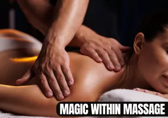 Magic within massage