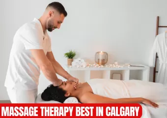 Massage Therapy Best in Calgary
